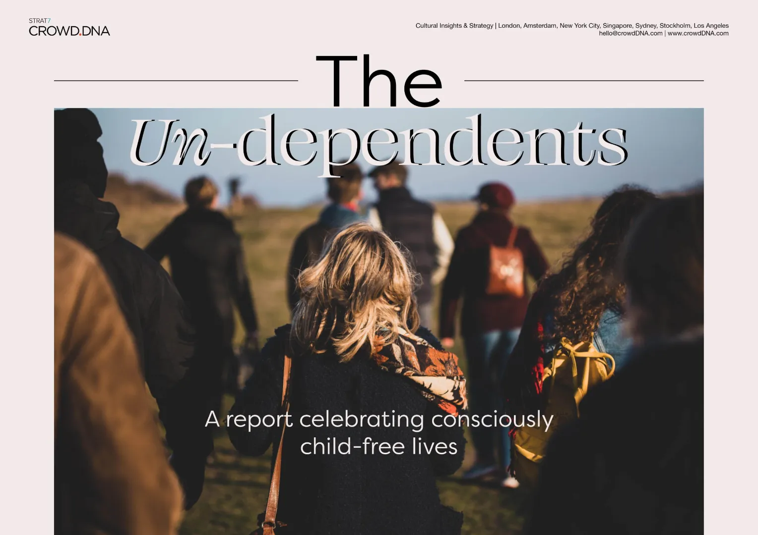 Cover of Crowd DNA's The Un-dependents report celebrating consciously child-free lives